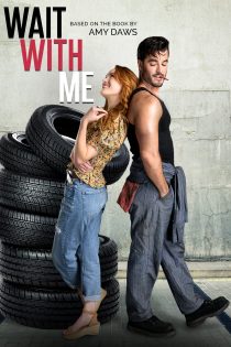 دانلود فیلم Wait with Me 2023 با زبان اصلی