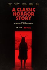 دانلود دوبله فارسی فیلم A Classic Horror Story 2021