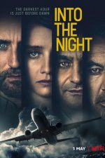 دانلود سریال Into the Night با زیرنویس چسبیده