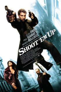 دانلود فیلم Shoot ‘Em Up 2007 دانلود فیلم Shoot ‘Em Up 2007