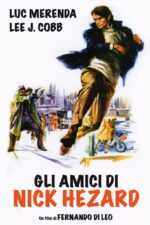 دانلود فیلم Gli amici di Nick Hezard 1976