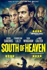 دانلود فیلم South of Heaven 2021