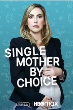 دانلود فیلم 39 Single Mother by Choice 2021 دانلود فیلم 39 Single Mother by Choice 2021