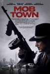 دانلود فیلم Mob Town 2019