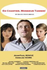 دانلود فیلم En chantier monsieur Tanner 2010