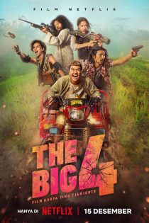 دانلود فیلم The Big Four 2022 با دوبله اختصاصی دانلود فیلم The Big Four 2022 با دوبله اختصاصی
