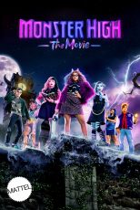 دانلود فیلم Monster High: The Movie 2022 با دوبله اختصاصی