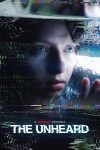 دانلود فیلم The Unheard 2023 با دوبله اختصاصی