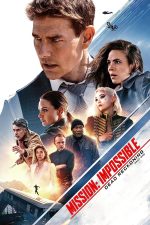 دانلود فیلم Mission Impossible Dead Reckoning Part One 2023 دانلود فیلم Mission Impossible Dead Reckoning Part One 2023