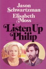 دانلود فیلم Listen Up Philip 2014 با زیرنویس چسبیده