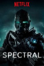 دانلود دوبله فارسی فیلم Spectral 2016 دانلود دوبله فارسی فیلم Spectral 2016