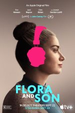 دانلود فیلم Flora and Son 2023 با دوبله اختصاصی دانلود فیلم Flora and Son 2023 با دوبله اختصاصی