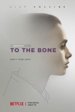 دانلود فیلم To the Bone 2017 دانلود فیلم To the Bone 2017