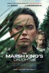 دانلود فیلم The Marsh King’s Daughter 2023 با زیرنویس چسبیده دانلود فیلم The Marsh King’s Daughter 2023 با زیرنویس چسبیده