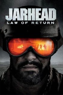 دانلود فیلم Jarhead: Law of Return 2019 با زیرنویس چسبیده