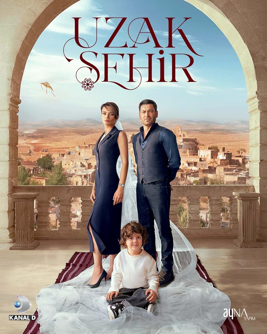 دانلود سریال Uzak Sehir 2024 ( شهر دور )