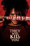 دانلود فیلم They Will Kill You 2026 دانلود فیلم They Will Kill You 2026
