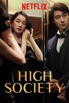 دانلود فیلم High Society 2018 دانلود فیلم High Society 2018
