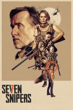 دانلود فیلم Seven Snipers 2026 دانلود فیلم Seven Snipers 2026