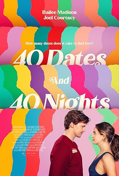 دانلود فیلم 40 Dates and 40 Nights 2026 دانلود فیلم 40 Dates and 40 Nights 2026