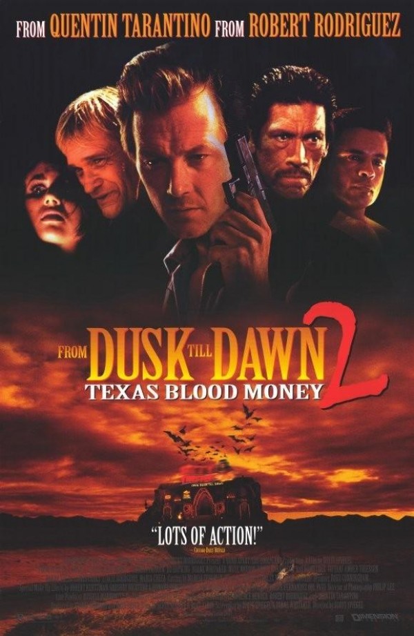 دانلود فیلم From Dusk Till Dawn 2: Texas Blood Money 1999