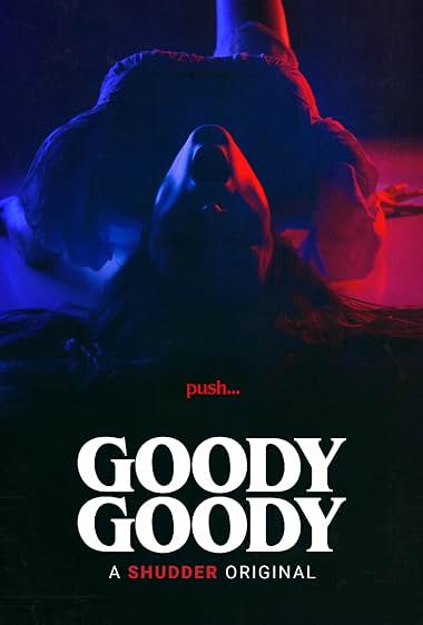 دانلود فیلم Goody Goody 2026